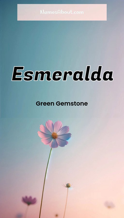 Meaning of Esmeralda