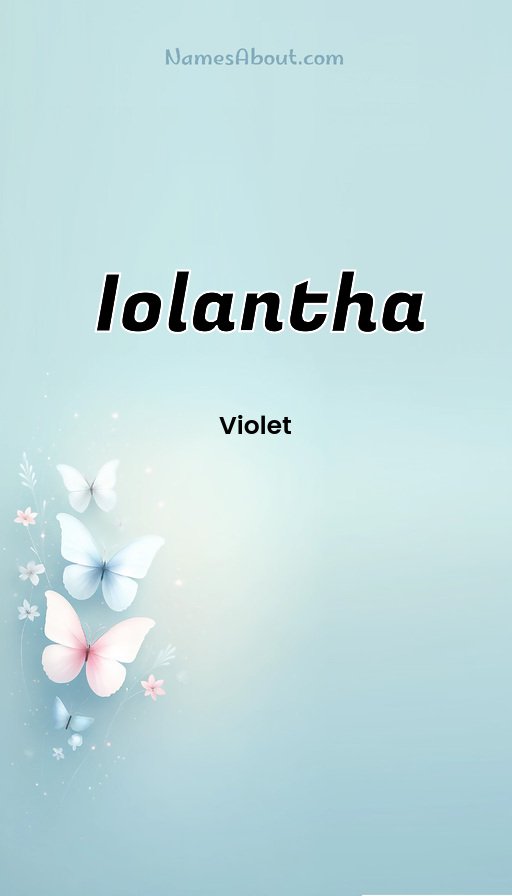 Meaning of Iolantha