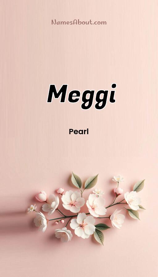 Meggi name and meaning