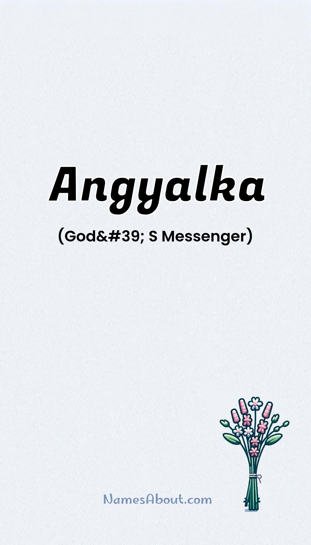 Angyalka name and meaning