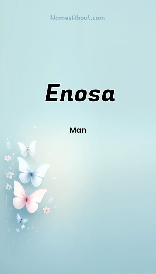 Meaning of Enosa