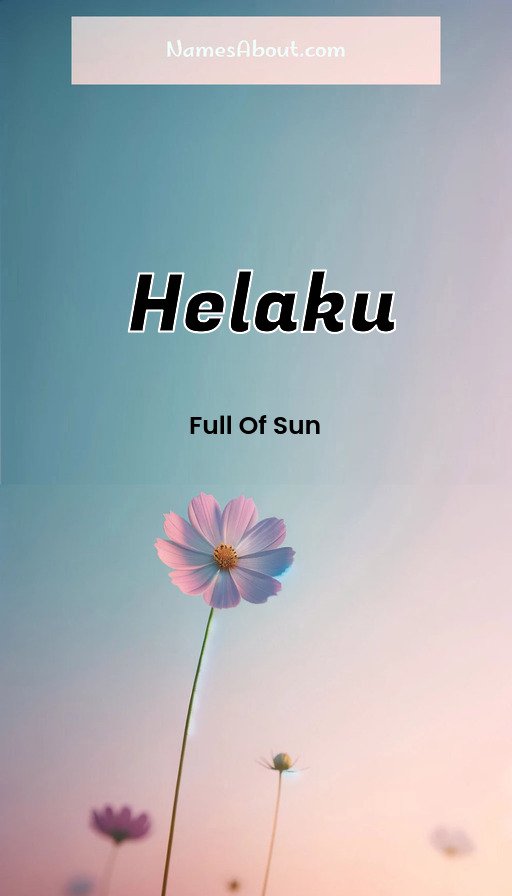 Meaning of Helaku