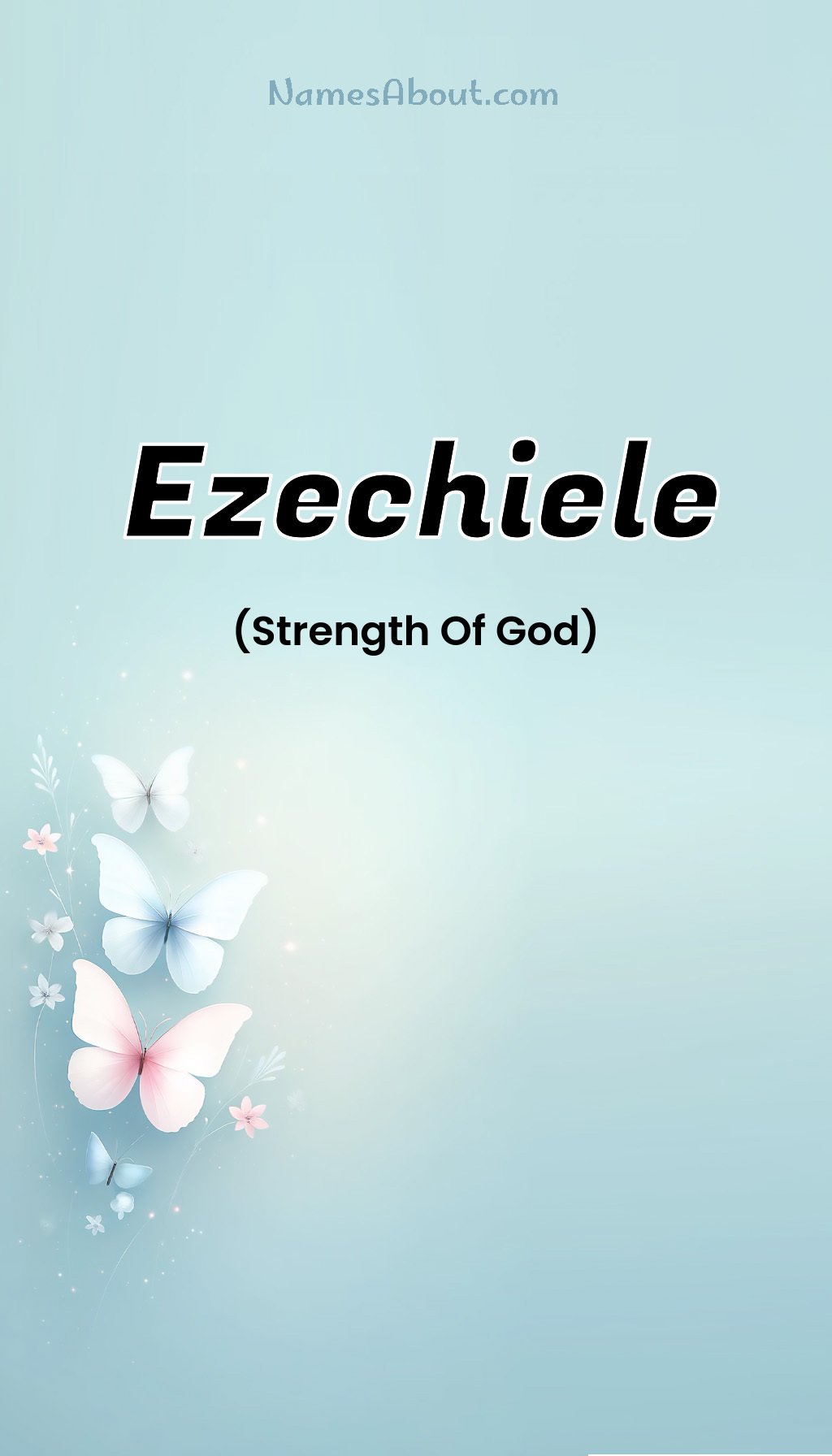 Ezechiele name and meaning