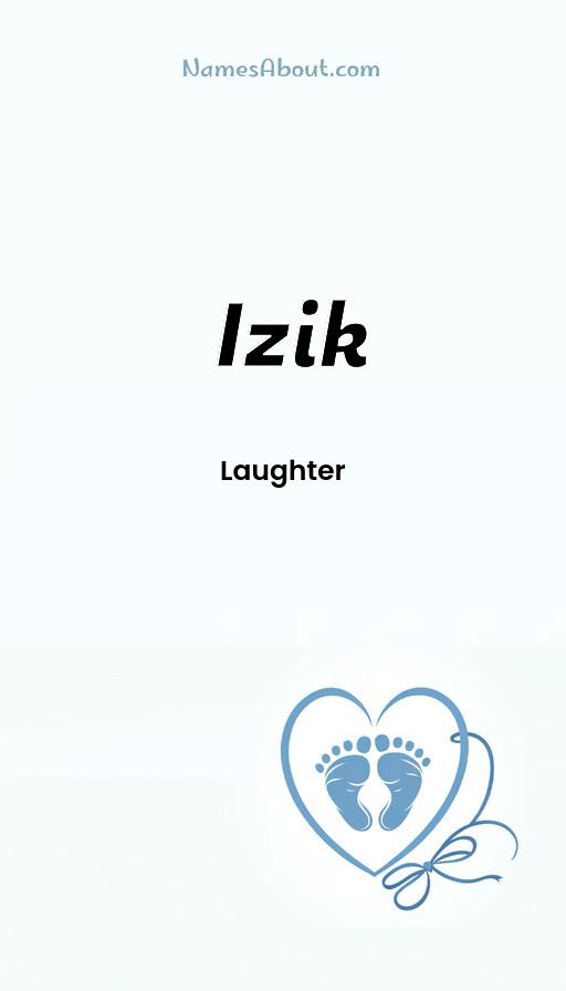 Izik name and meaning