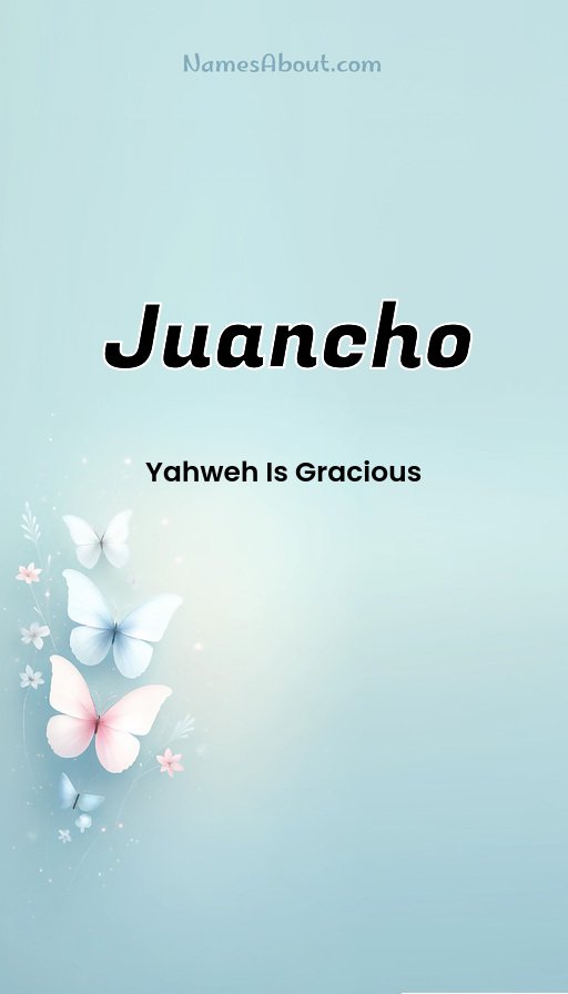 Meaning of Juancho