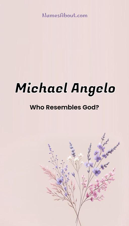 Michael Angelo name and meaning