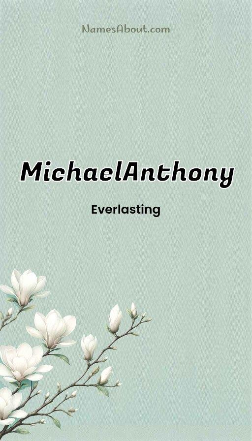 MichaelAnthony name and meaning