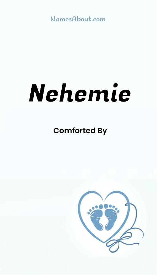 Nehemie name and meaning