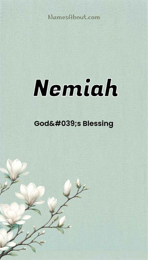 Nemiah name and meaning