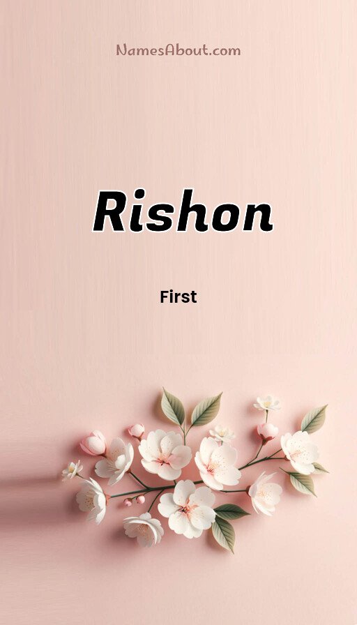 Meaning of Rishon