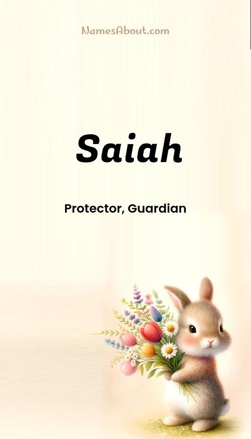 Saiah name and meaning