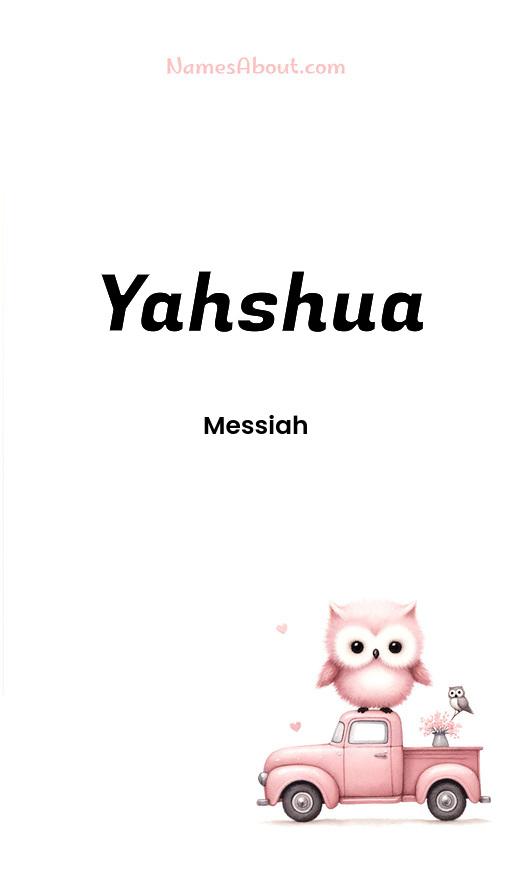 Yahshua name and meaning