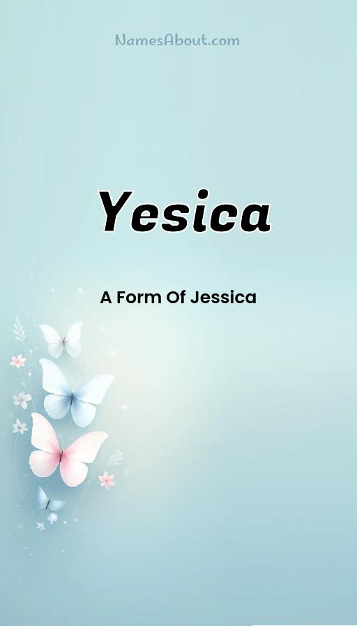 Yesica name and meaning