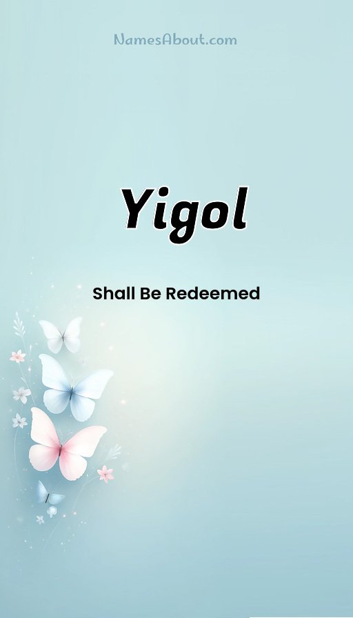 Meaning of Yigol