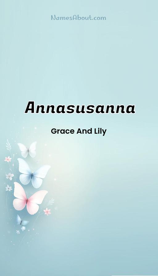 Annasusanna name and meaning