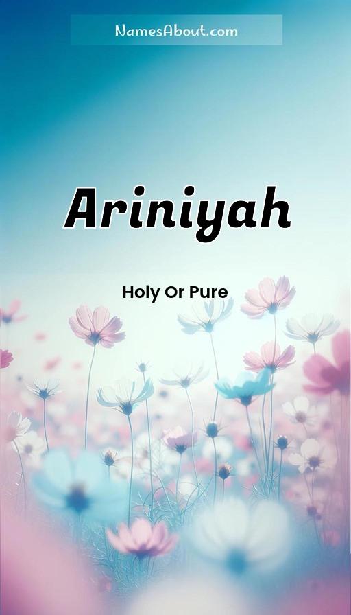 Ariniyah name and meaning