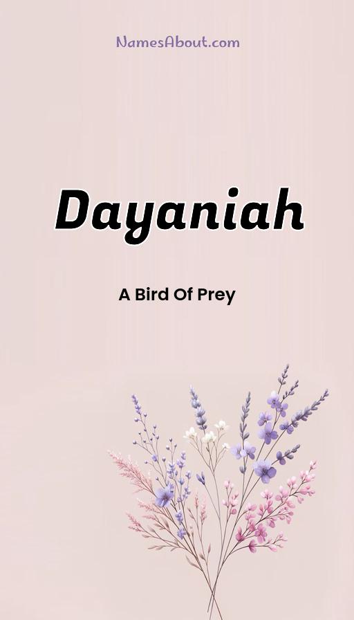 Dayaniah name and meaning