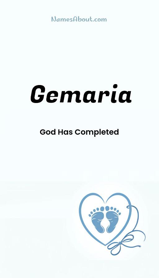 Gemaria name and meaning