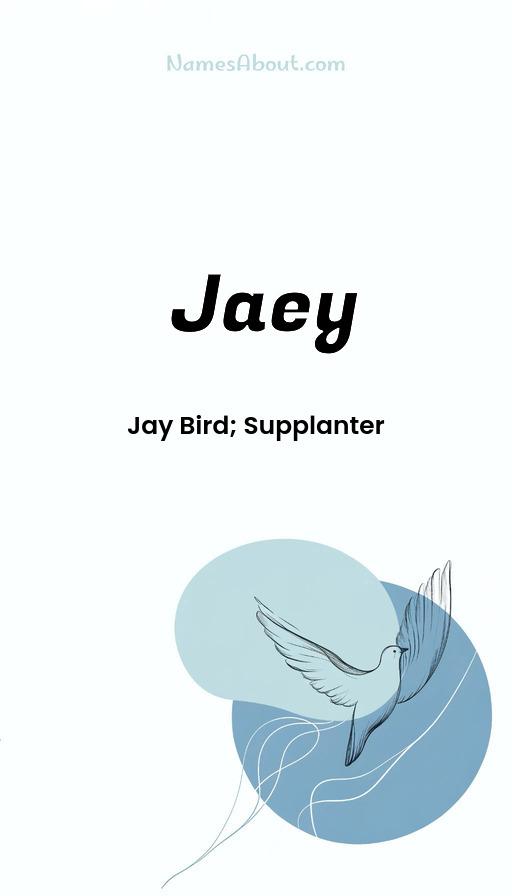 Jaey name and meaning