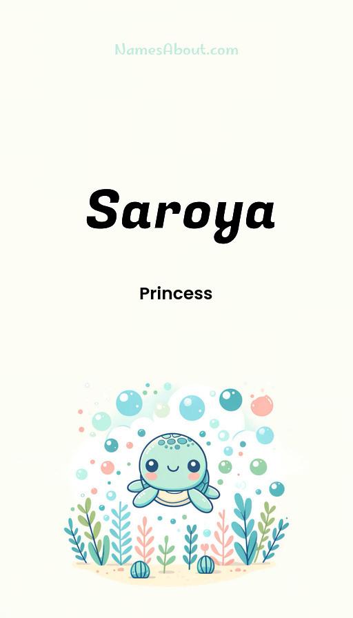 Saroya name and meaning