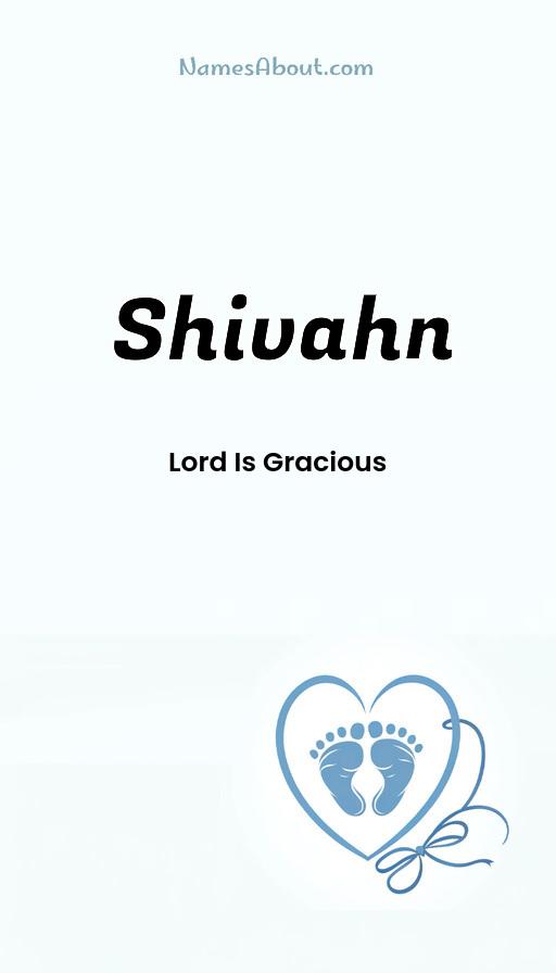 Shivahn name and meaning