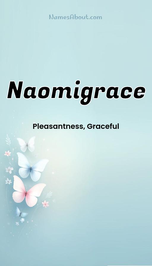 Naomigrace name and meaning