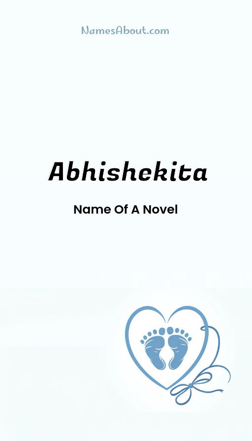 Meaning of Abhishekita