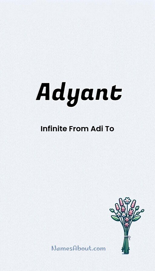 Meaning of Adyant