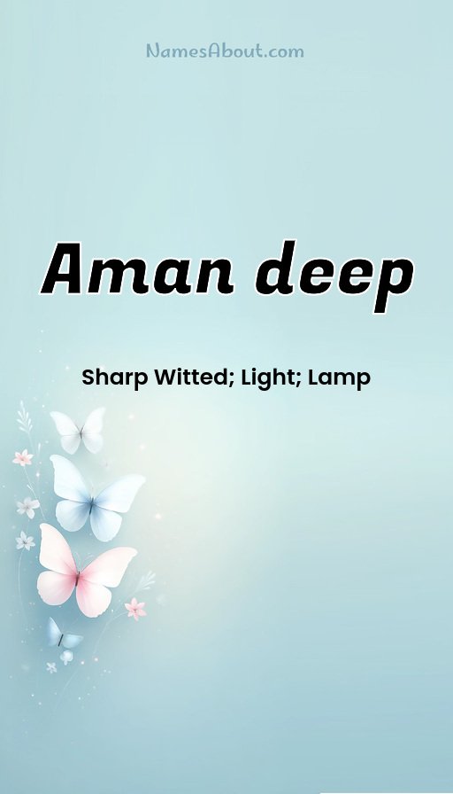 Meaning of Aman deep