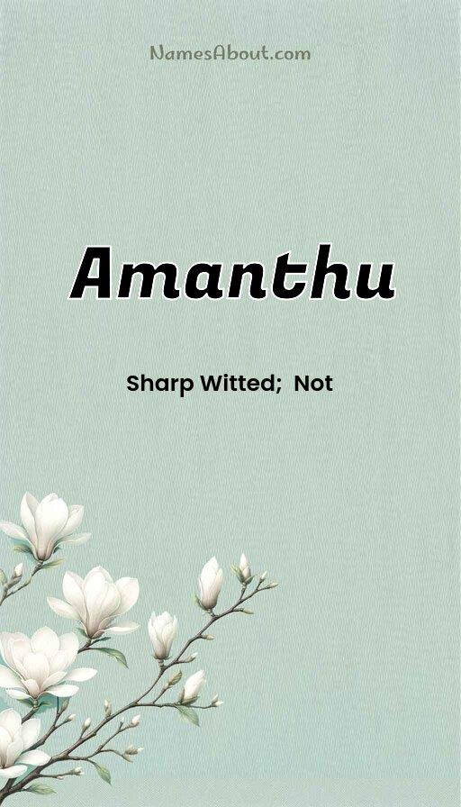 Amanthu name and meaning