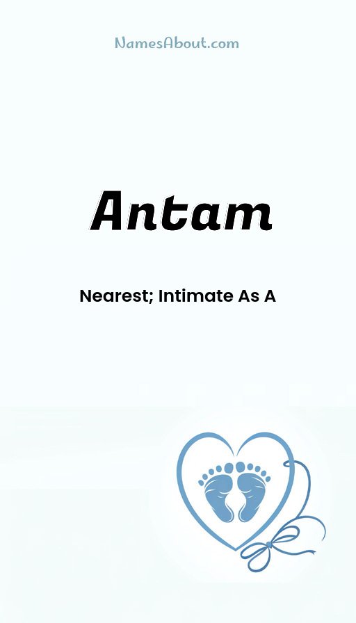 Meaning of Antam