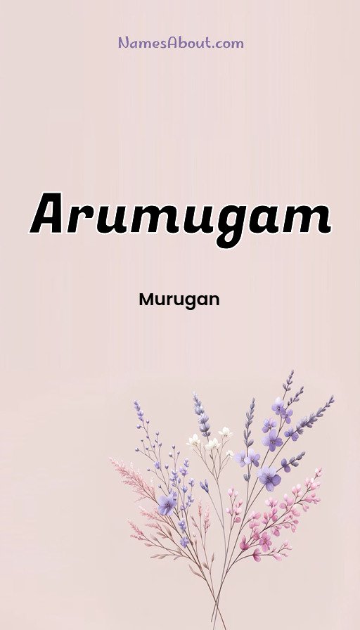 Meaning of Arumugam