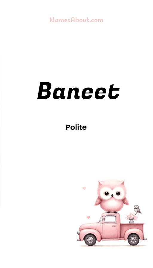 Meaning of Baneet