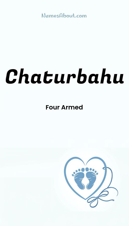 Meaning of Chaturbahu