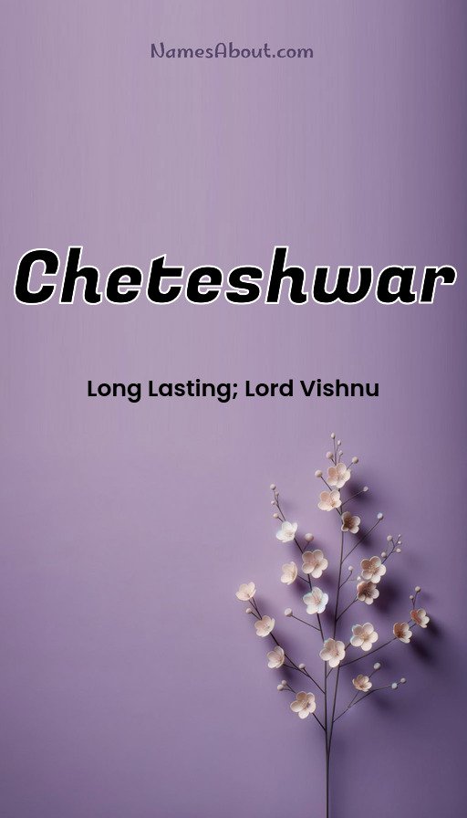 Meaning of Cheteshwar
