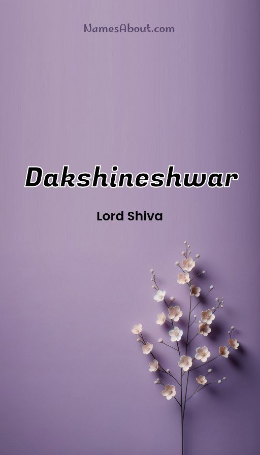 Meaning of Dakshineshwar