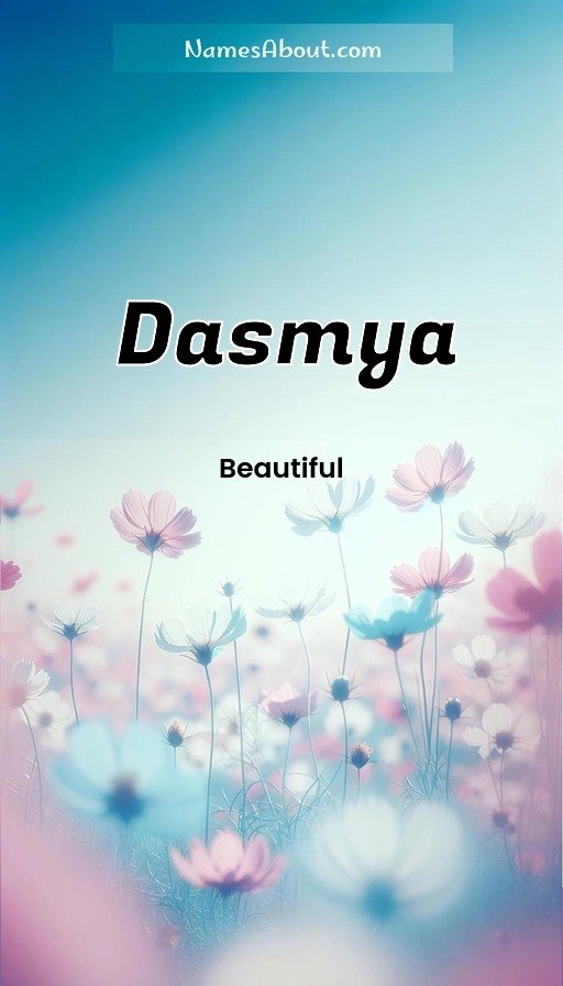 Meaning of Dasmya