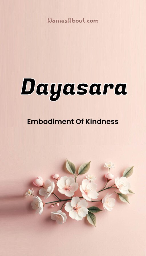 Meaning of Dayasara