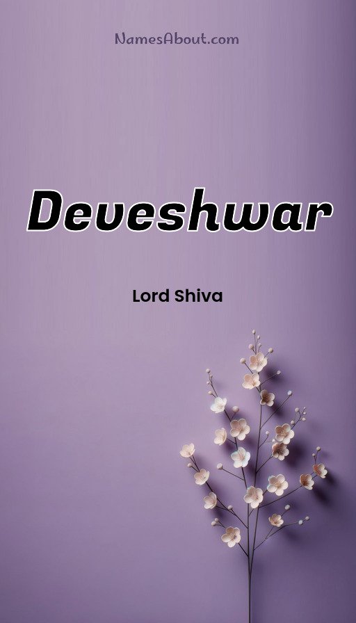 Meaning of Deveshwar