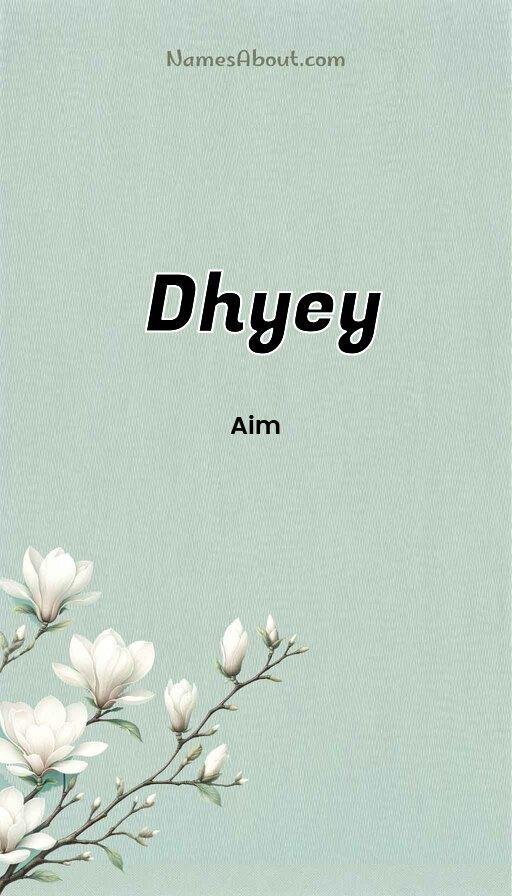 Meaning of Dhyey