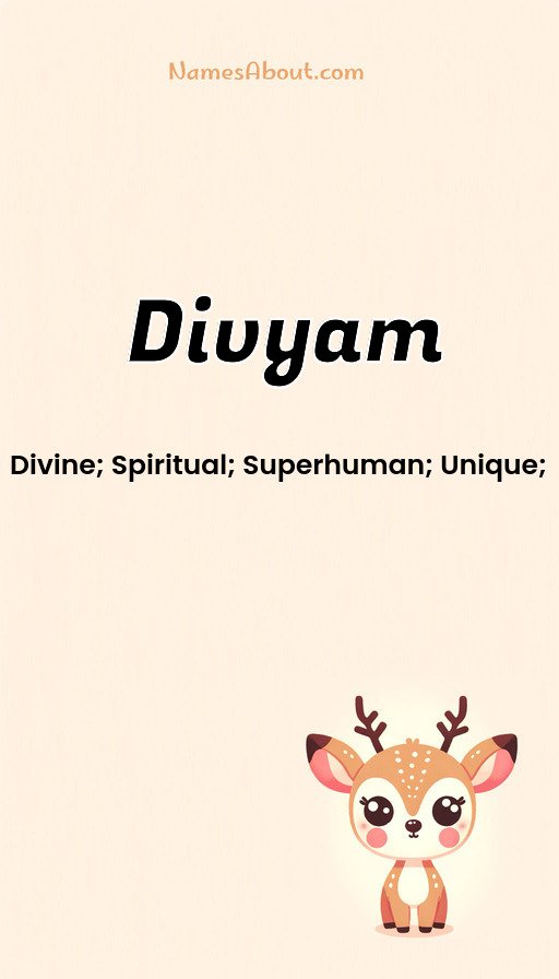 Meaning of Divyam