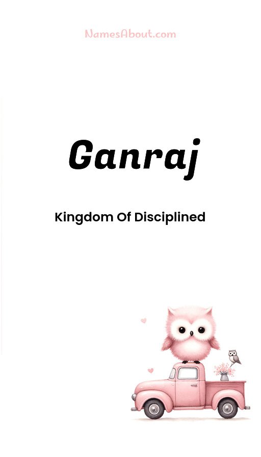 Meaning of Ganraj