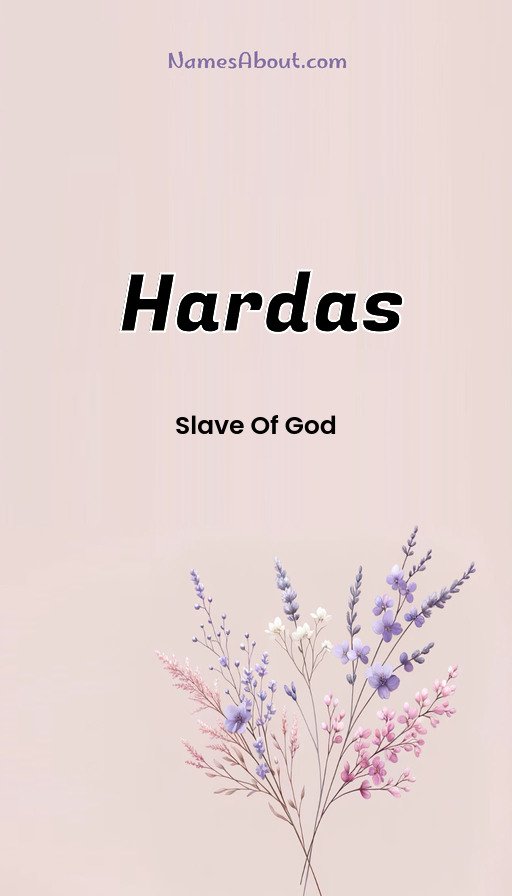 Meaning of Hardas