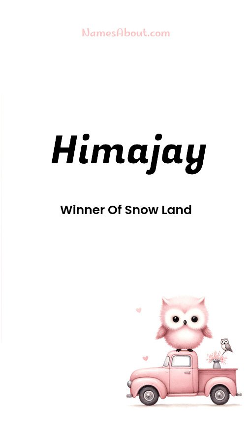 Meaning of Himajay