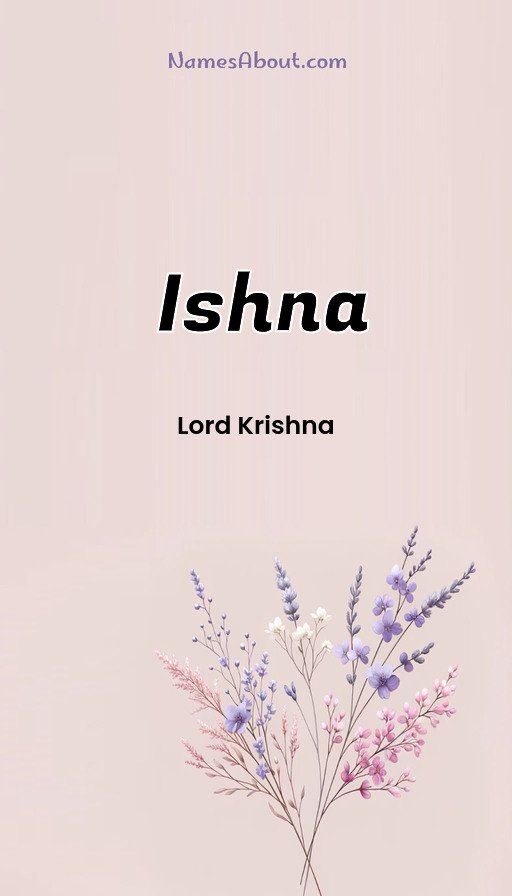 Meaning of Ishna