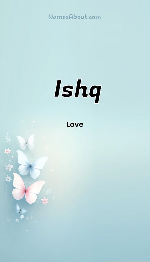 Meaning of Ishq