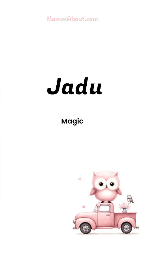 Meaning of Jadu