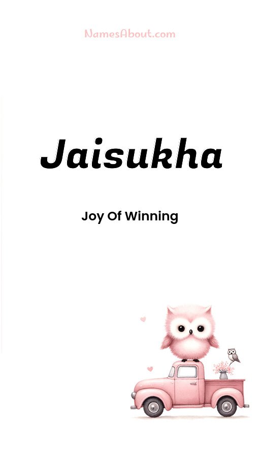 Meaning of Jaisukha