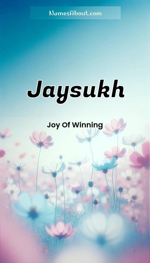 Meaning of Jaysukh