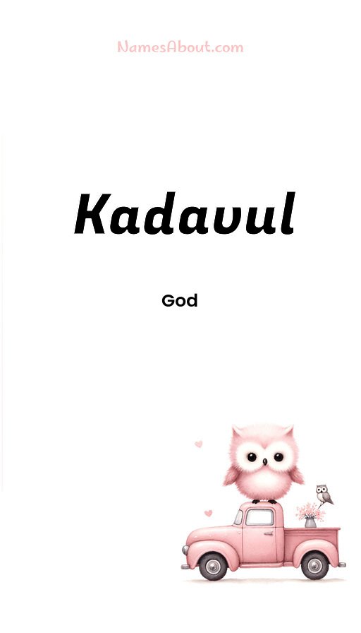 Meaning of Kadavul